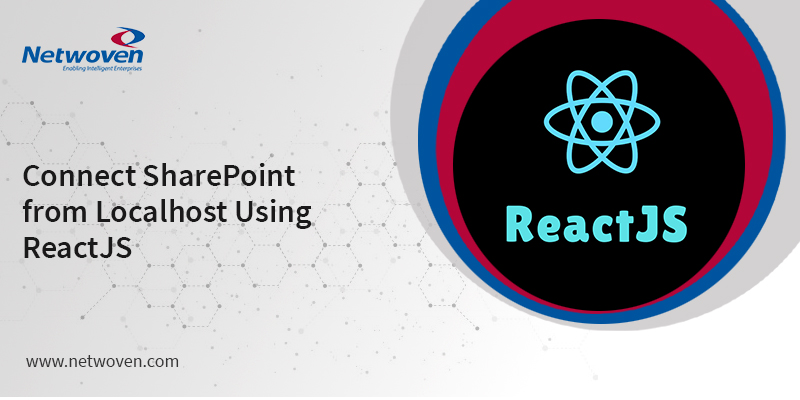 Use ReactJS to Connect to SharePoint (Online/On Premises) from Localhost